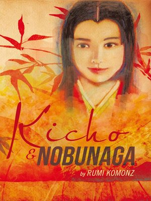 cover image of Kicho & Nobunaga